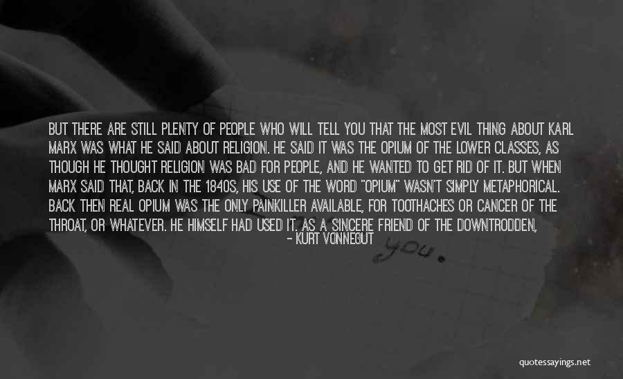 You Can Say Whatever You Want Quotes By Kurt Vonnegut You Can Say Whatever You Want Quotes By Kurt Vonnegut