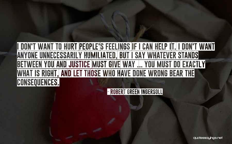 You Can Say Whatever You Want Quotes By Robert Green Ingersoll You Can Say Whatever You Want Quotes By Robert Green Ingersoll