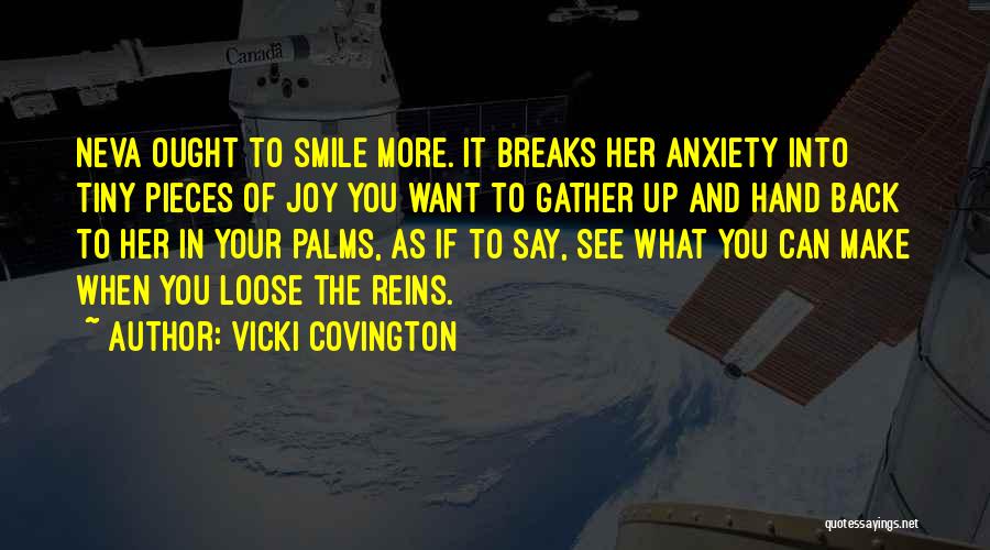 You Can See It In Her Smile Quotes By Vicki Covington