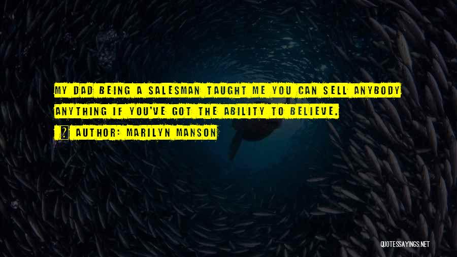 You Can Sell Anything Quotes By Marilyn Manson