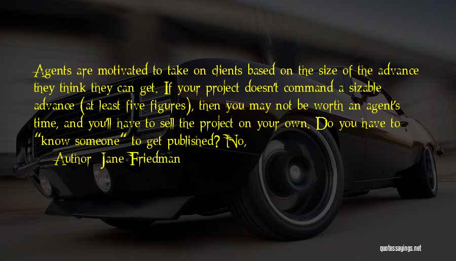 You Can Sell Quotes By Jane Friedman