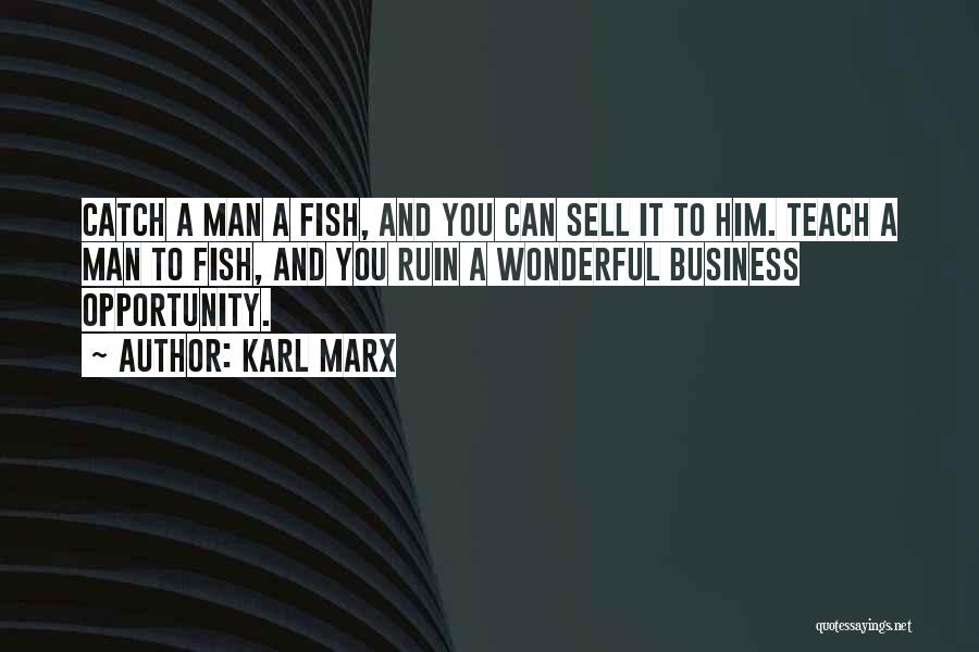 You Can Sell Quotes By Karl Marx