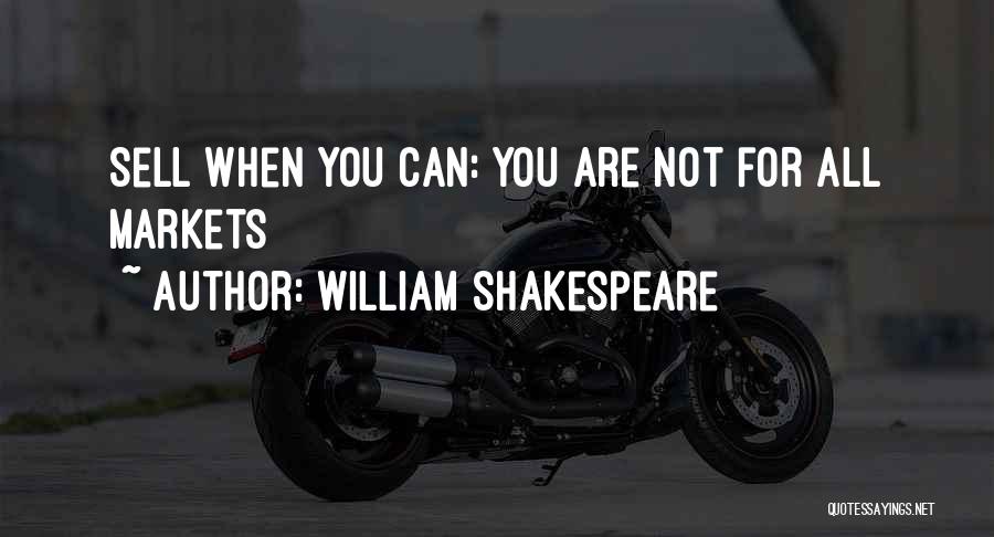 You Can Sell Quotes By William Shakespeare