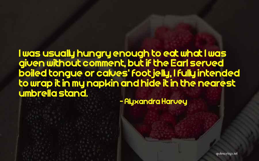 You Can Stand Under My Umbrella Quotes By Alyxandra Harvey You Can Stand Under My Umbrella Quotes By Alyxandra Harvey