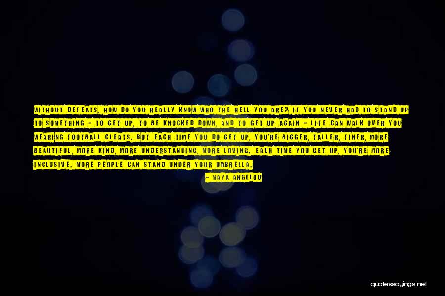 You Can Stand Under My Umbrella Quotes By Maya Angelou You Can Stand Under My Umbrella Quotes By Maya Angelou