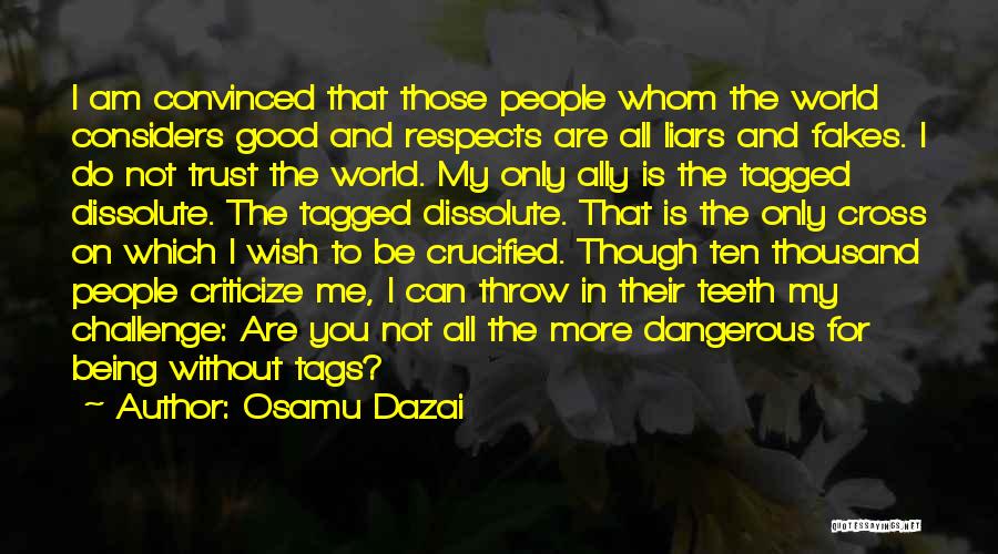 You Can Trust In Me Quotes By Osamu Dazai