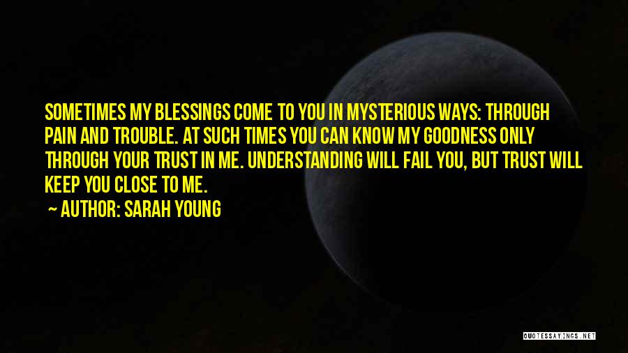 You Can Trust In Me Quotes By Sarah Young