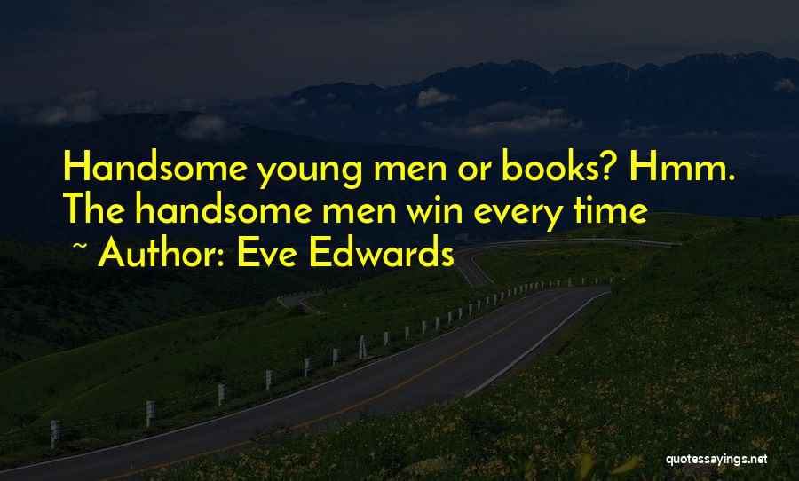 You Can Win Books Quotes By Eve Edwards