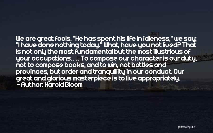 You Can Win Books Quotes By Harold Bloom