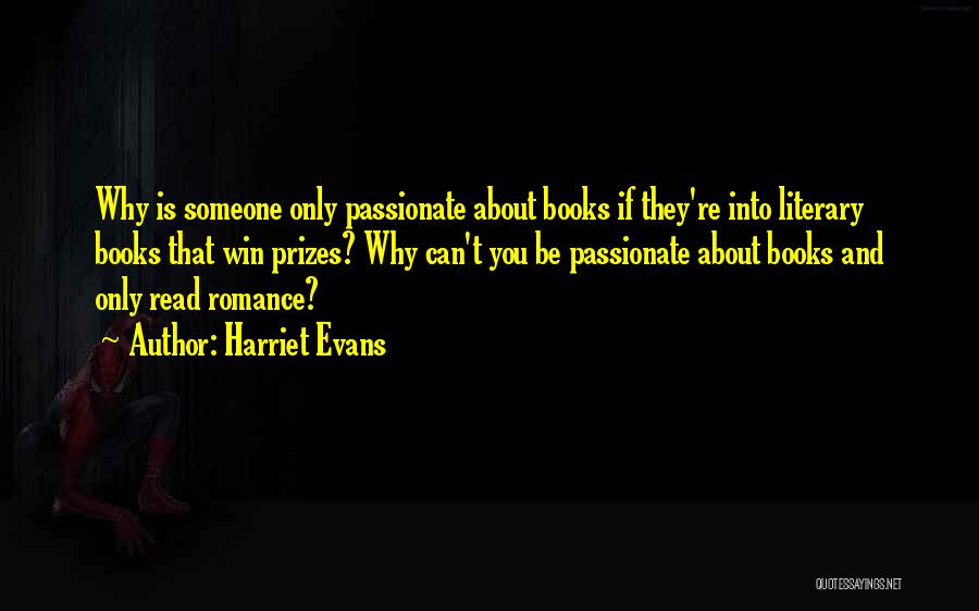 You Can Win Books Quotes By Harriet Evans