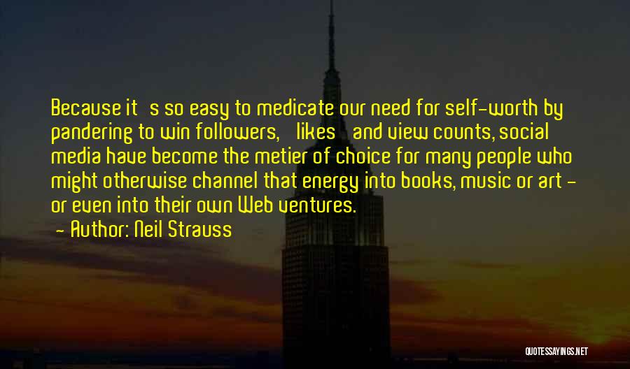 You Can Win Books Quotes By Neil Strauss