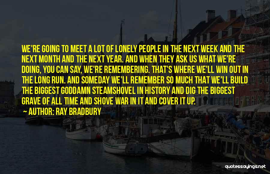 You Can Win Books Quotes By Ray Bradbury