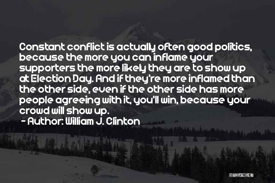 You Can Win Quotes By William J. Clinton