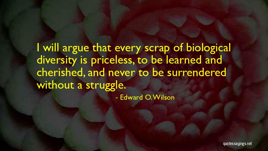 You Cannot Argue With Science Quotes By Edward O. Wilson You Cannot Argue With Science Quotes By Edward O. Wilson