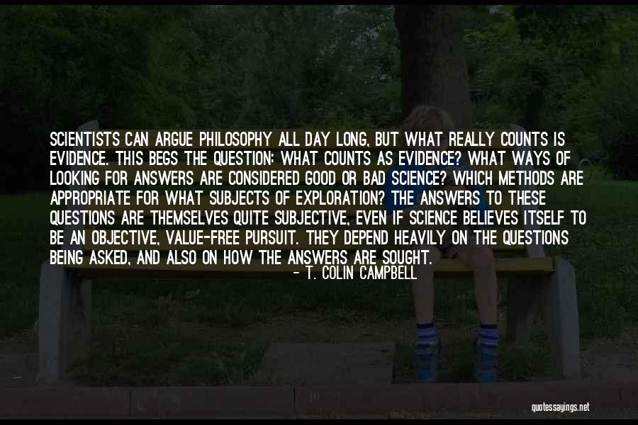 You Cannot Argue With Science Quotes By T. Colin Campbell You Cannot Argue With Science Quotes By T. Colin Campbell