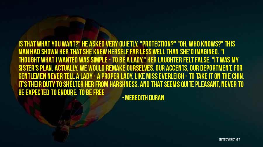 You Cannot Be Grateful And Anxious Quotes By Meredith Duran You Cannot Be Grateful And Anxious Quotes By Meredith Duran