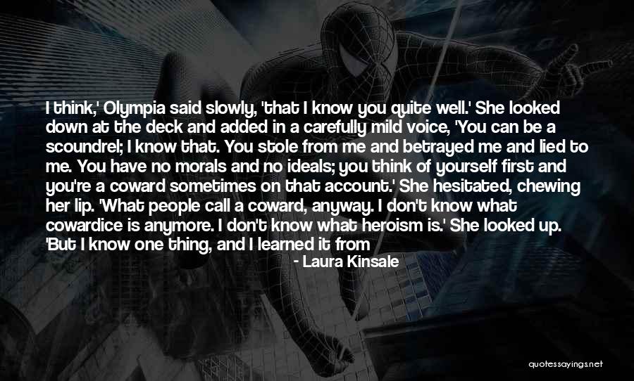 You Can't Be Me Quotes By Laura Kinsale You Can't Be Me Quotes By Laura Kinsale