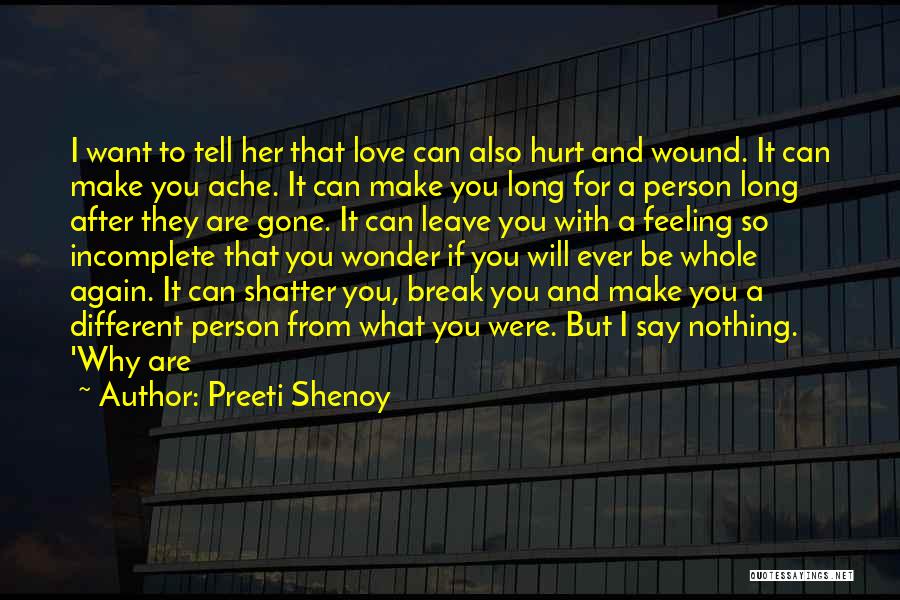 You Can't Break Her Quotes By Preeti Shenoy