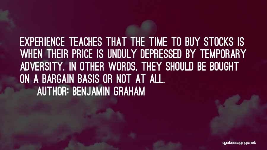 You Can't Buy Experience Quotes By Benjamin Graham
