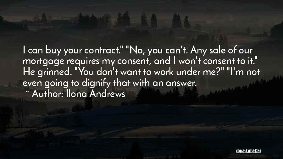 You Can't Buy Me Quotes By Ilona Andrews