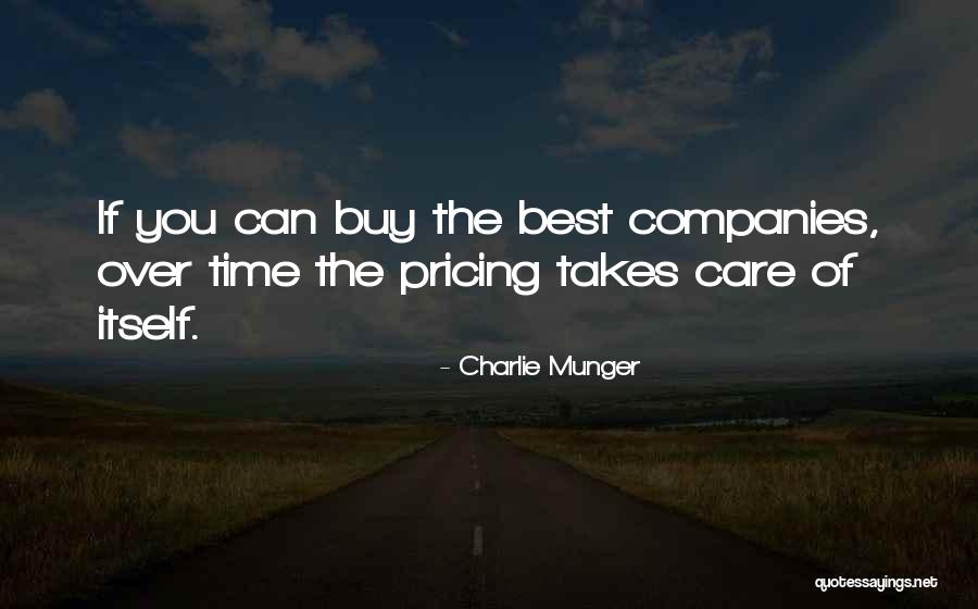 You Can't Buy Time Quotes By Charlie Munger