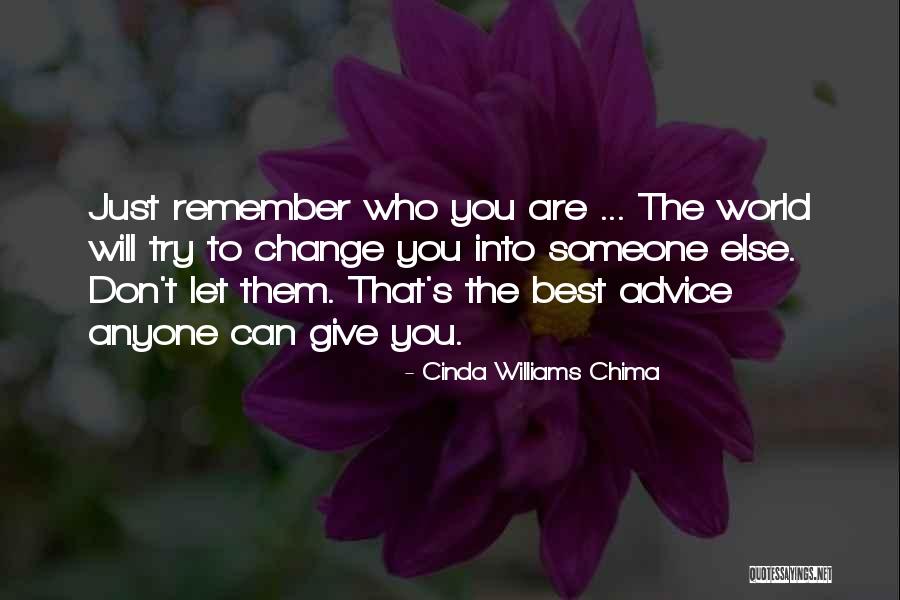 You Can't Change Anyone Quotes By Cinda Williams Chima