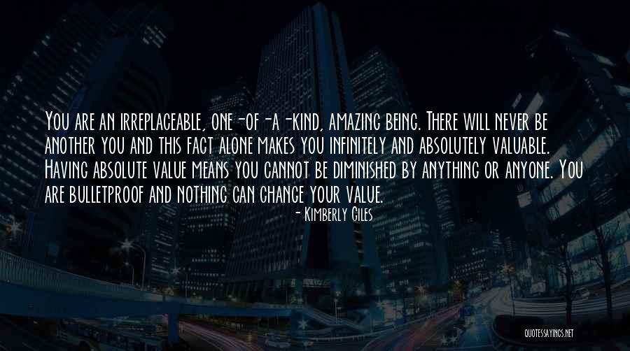 You Can't Change Anyone Quotes By Kimberly Giles