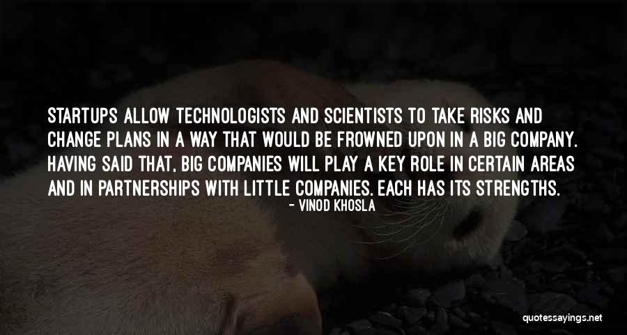 You Cant Change It Quotes By Vinod Khosla You Cant Change It Quotes By Vinod Khosla