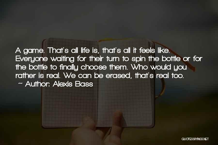 You Can't Choose Who You Love Quotes By Alexis Bass