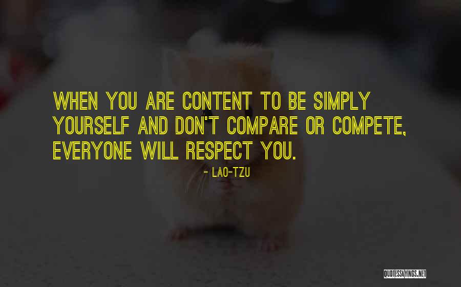 You Can't Compete Where You Don't Compare Quotes By Lao-Tzu