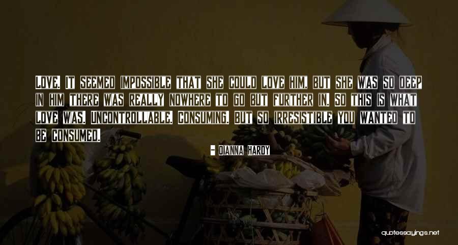 You Can't Control The Uncontrollable Quotes By Dianna Hardy You Can't Control The Uncontrollable Quotes By Dianna Hardy