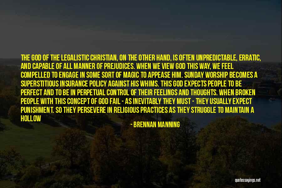 You Can't Control Your Feelings Quotes By Brennan Manning