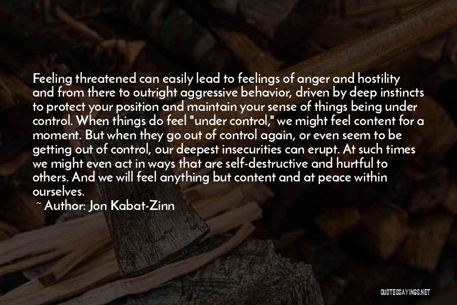 You Can't Control Your Feelings Quotes By Jon Kabat-Zinn