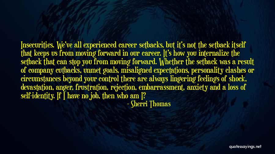 You Can't Control Your Feelings Quotes By Sherri Thomas You Can't Control Your Feelings Quotes By Sherri Thomas