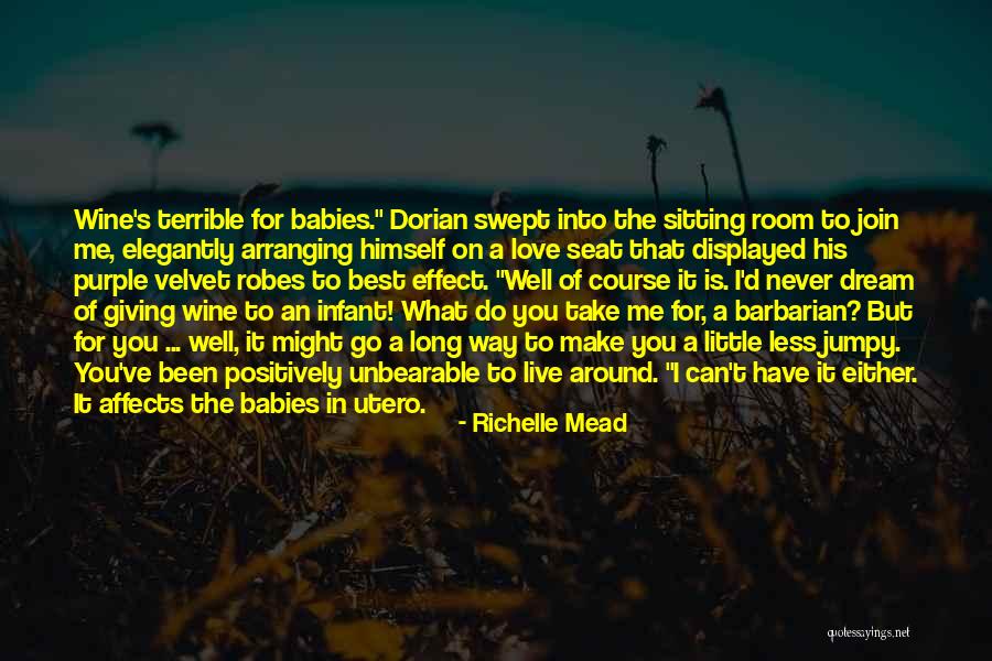 You Can't Do It Quotes By Richelle Mead You Can't Do It Quotes By Richelle Mead