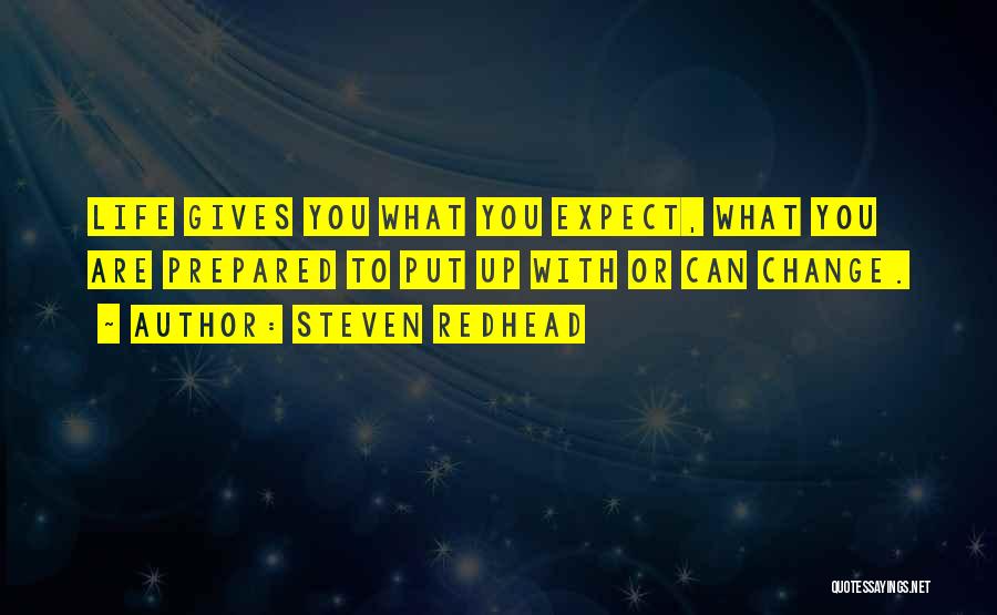 You Can't Expect Change Quotes By Steven Redhead