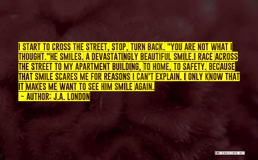 You Can't Explain Love Quotes By J.A. London