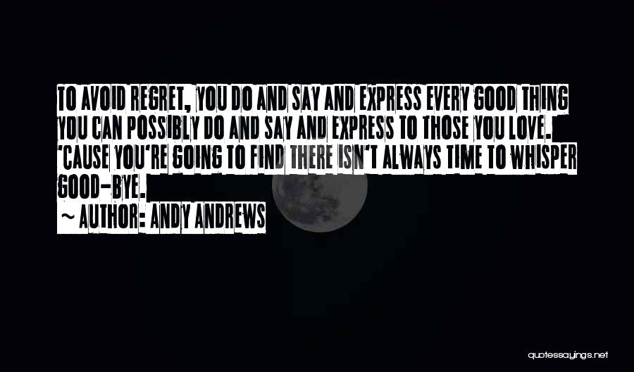 You Can't Find Love Quotes By Andy Andrews