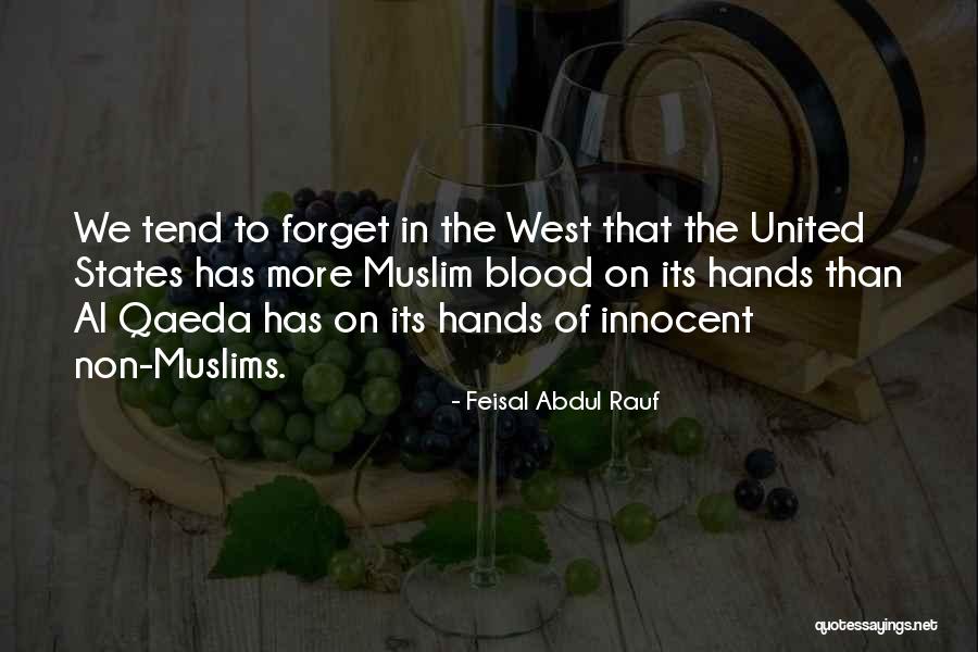 You Can't Forget Your Past Quotes By Feisal Abdul Rauf