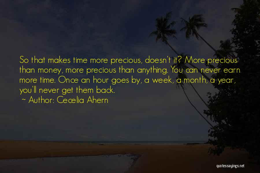 You Can't Get Back Time Quotes By Cecelia Ahern