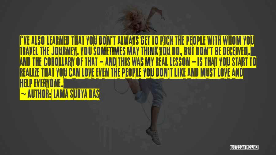 You Can't Help Everyone Quotes By Lama Surya Das