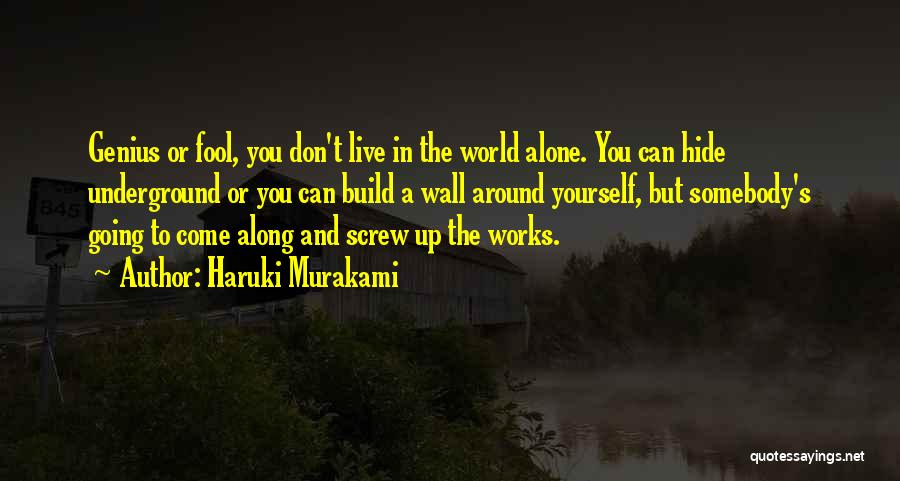 You Can't Hide Quotes By Haruki Murakami