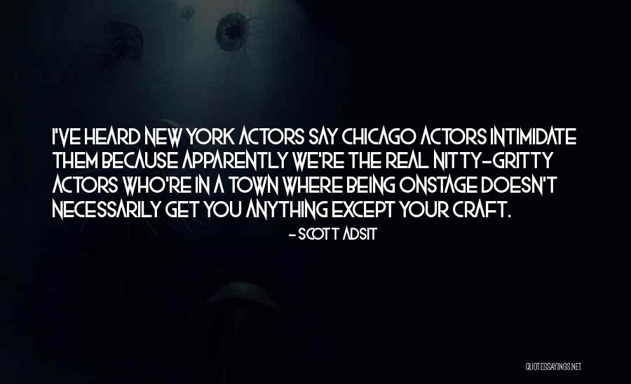 You Can't Intimidate Me Quotes By Scott Adsit You Can't Intimidate Me Quotes By Scott Adsit