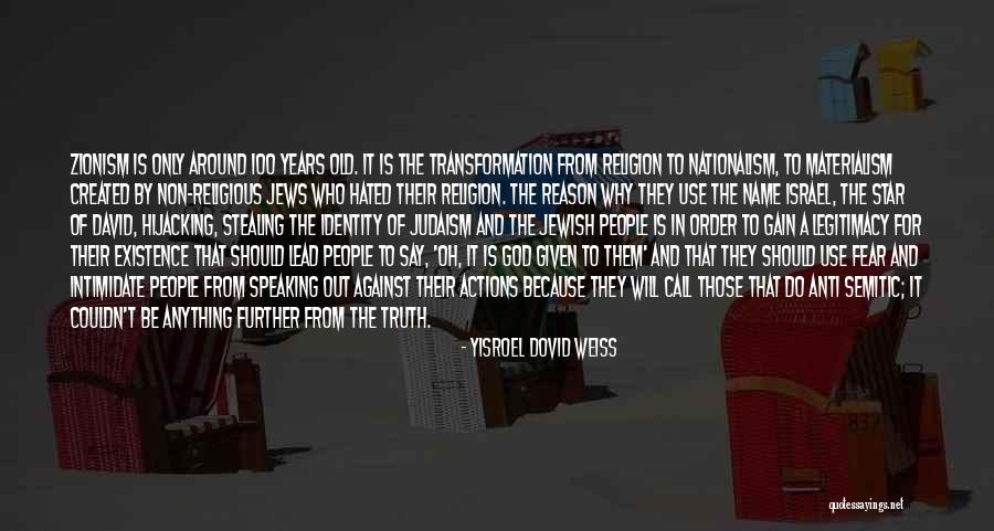 You Can't Intimidate Me Quotes By Yisroel Dovid Weiss You Can't Intimidate Me Quotes By Yisroel Dovid Weiss