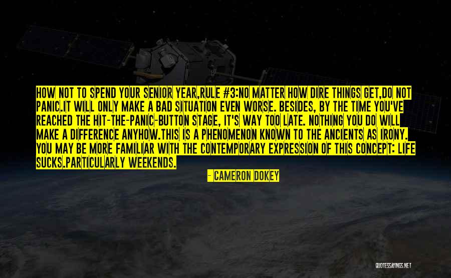 You Can't Make Someone Spend Time With You Quotes By Cameron Dokey You Can't Make Someone Spend Time With You Quotes By Cameron Dokey