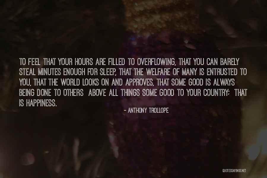 You Can't Steal My Happiness Quotes By Anthony Trollope