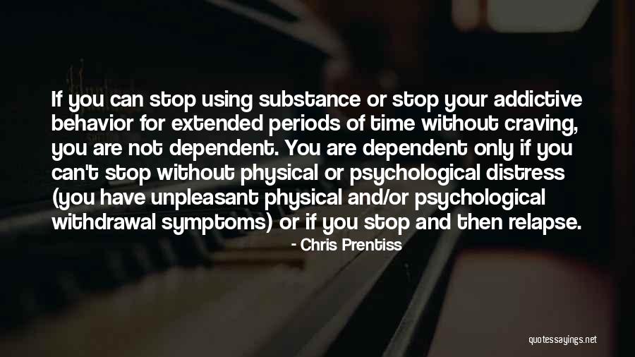 You Can't Stop Time Quotes By Chris Prentiss You Can't Stop Time Quotes By Chris Prentiss