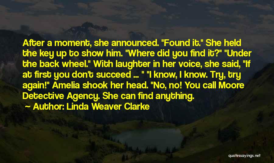 You Can't Succeed Quotes By Linda Weaver Clarke