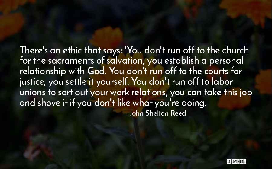 You Can't Take It With You Quotes By John Shelton Reed You Can't Take It With You Quotes By John Shelton Reed