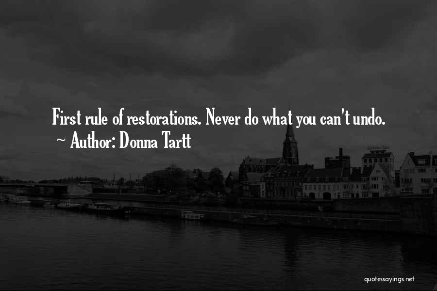You Can't Undo The Past Quotes By Donna Tartt